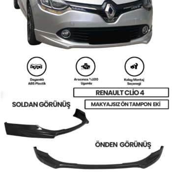 Renault Clio 4 2012-2016 Makyajsız Kasa Uyumlu Boyasız Plastik Ön Ek